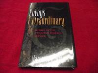 Envoys Extraordinary: Women of the Canadian Foreign Service by Weiers, Margaret K - 1995