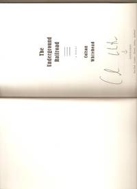 The Underground Railroad by Colson Whitehead - Hardcover - Signed - 2016 - from Lost Pages & Forgotten Words (SKU: 005259)