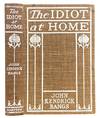 The Idiot at Home