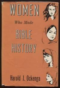 Women Who Made Bible History