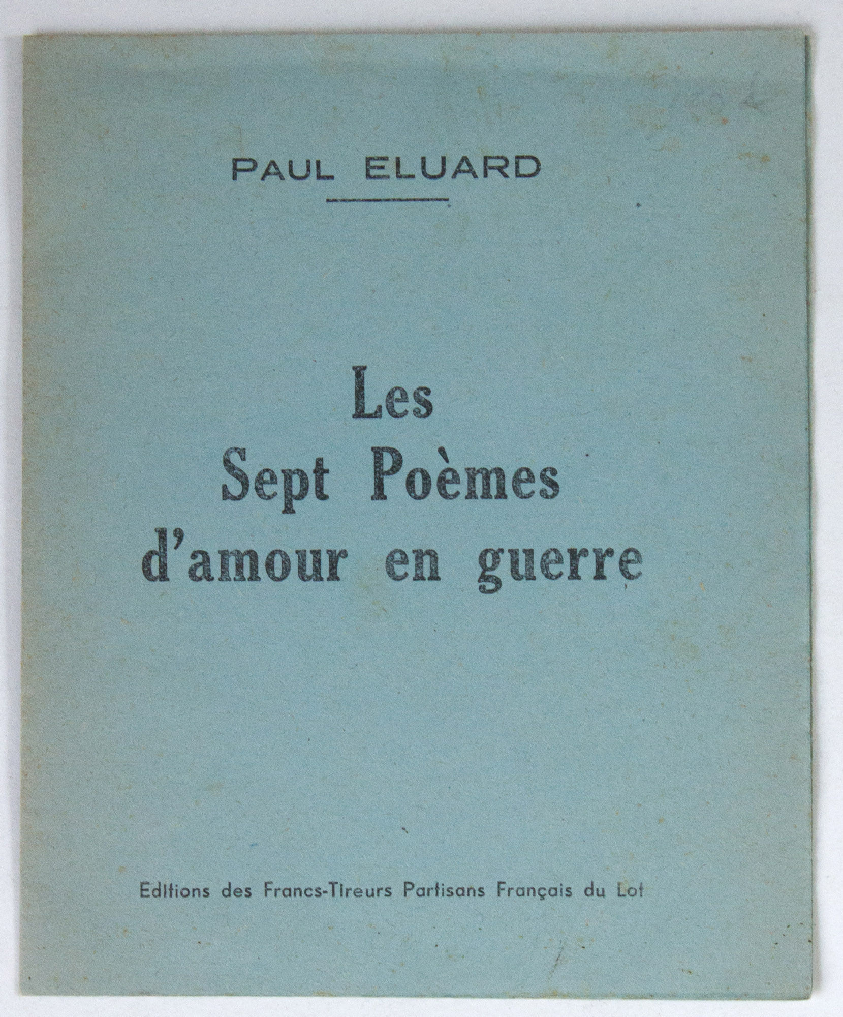 Les Sept Poemes D Amour En Guerre By Eluard Paul 1944