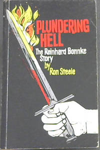 Plundering Hell  (The Reinhard Bonnke Story)