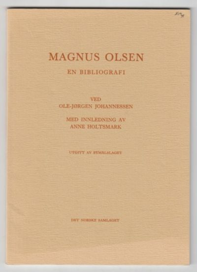 Magnus Olsen. En bibliografi.