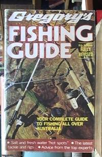 image of Gregory's 8th edition fully revised fishing guide your complete guide to fishing all over Australia
