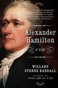 Alexander Hamilton : A Life