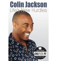 Life's New Hurdles (Quick Reads) (Quick Reads) by Colin Jackson - Paperback - 2008 - from Bookbarn (SKU: 1227321)