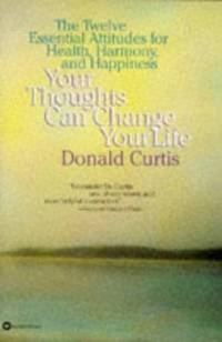Your Thoughts Can Change Your Life