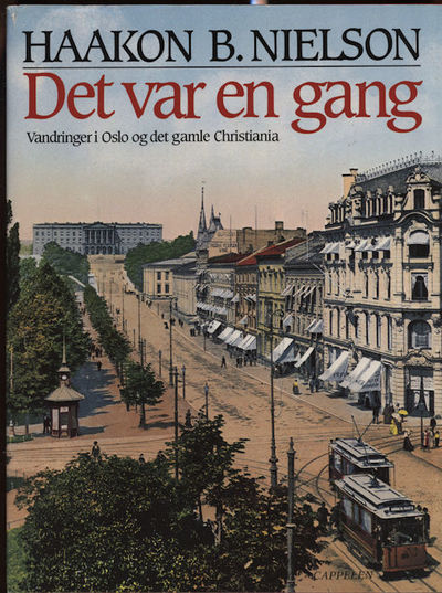 Det var en gang. vandringer i Oslo og det gamle…