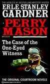 The Case of the One-Eyed Witness (A Perry Mason Mystery)