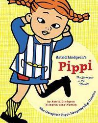 Pippi Longstocking: The Strongest in the World! by Astrid Lindgren - 2015-01-03