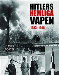 Hitlers hemliga vapen. 1933-1945.