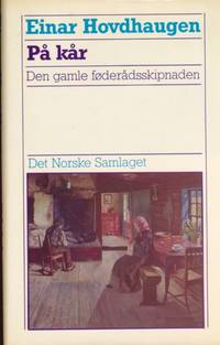 På kår. Den gamle føderådsskipnaden