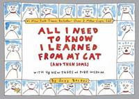 All I Need to Know I Learned from My Cat (and Then Some) : Double-Platinum Collector's Edition