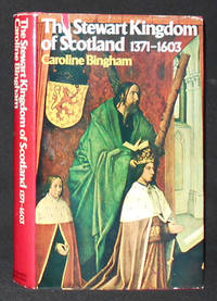 cover of The Stewart Kingdom of Scotland 1371-1603