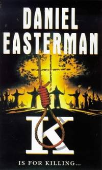 K by Easterman, Daniel