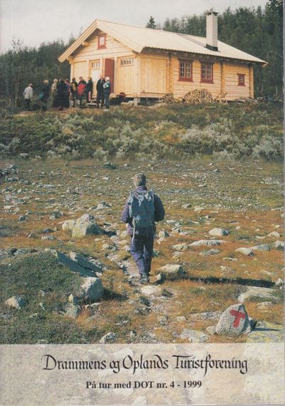 Drammens og Oplands turistforening. Årbok 1999.…