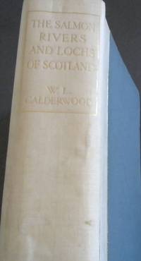 image of The Salmon Rivers and Lochs of Scotland