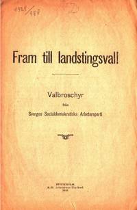 Fram till landstingsval! Valbroschyr från Sverges…