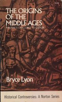 The Origins of the Middle Ages. Pirenne's…