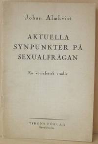 Aktuella synpunkter på sexualfrågan. En…
