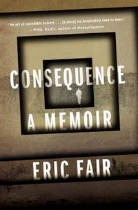 Consequence : A Memoir