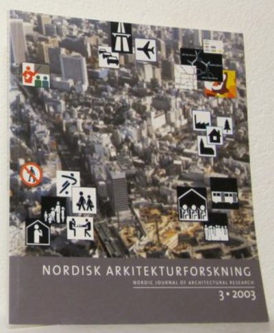 Nordisk arkitekturforskning. Volym 16, 3/2003.…