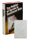The Politics of Heroin in Southeast Asia