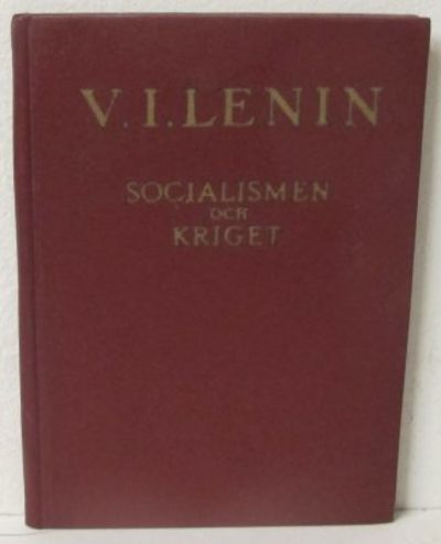Socialismen och kriget. (RSDAP:s ståndpunkt till…