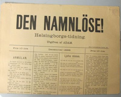 Den namnlöse! Helsingborgs-tidning. Utgifven af…