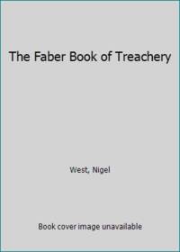 The Faber Book of Treachery by West, Nigel - 1995