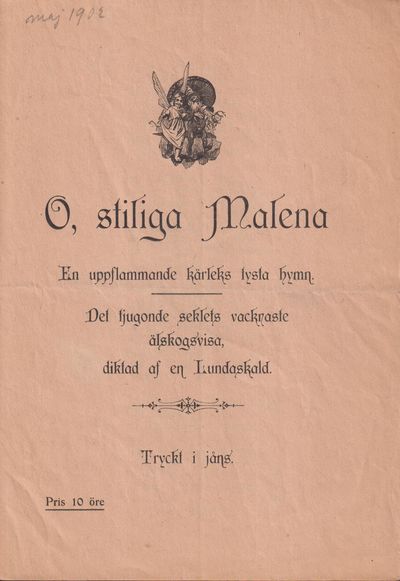 O, stiliga Malena. En uppflammande kärleks tysta…