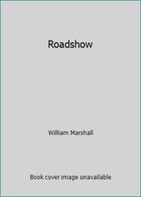 Roadshow by William Marshall - 1985