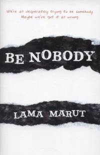 Be Nobody