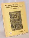 The hospital workers: "The best contract anywhere"? Inside the hospital workers' union