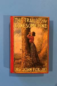 The Trail of the Lonesome Pine