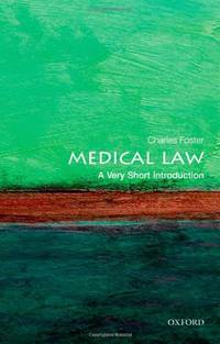 Medical Law: A Very Short Introduction