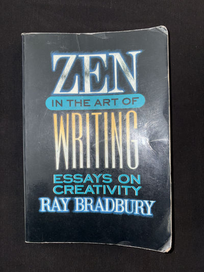 Zen in the Art of Writing (Signed Copy)