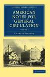 American Notes For General Circulation