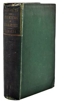 [BOOKS ON BOOKS] LIBRARIES AND FOUNDERS OF LIBRARIES