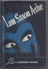 I am Saxon Ashe