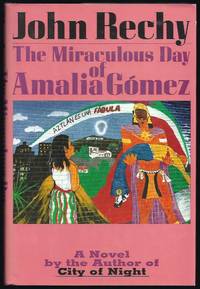 The Miraculous Day of Amalia Gomez: A Novel