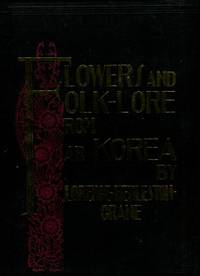 cover of Flowers And Folk-Lore From Far Korea