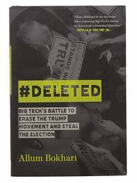 #DELETED: Big Tech's Battle to Erase the Trump Movement and Steal the Election