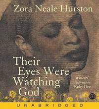 Their Eyes Were Watching God CD by Zora Neale Hurston - 2004-04-01