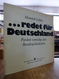 Heinrich Lübke ... redet für Deutschland - Pardon verteidigt den Bundespräsidenten, LP,