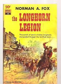 cover of THE LONGHORN LEGION: VENGEANCE TRICKS A FIGHTING RANCHER