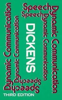 Speech : Dynamic Communication