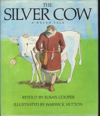 THE SILVER COW  A Welsh Tale