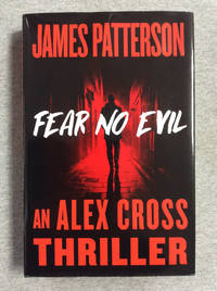 Fear No Evil: An Alex Cross Thriller