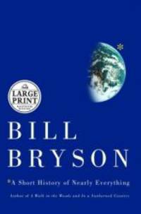 A Short History of Nearly Everything by Bryson, Bill - 2003-05-06